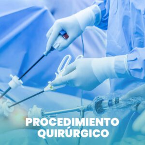 Procedimiento quirúrgico